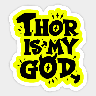 thor is my god Sticker